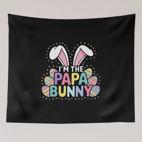 Item preview, I'M THE PAPA BUNNY designed and sold by jkrphoto.
