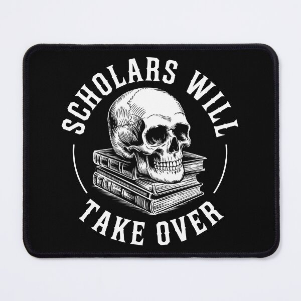Item preview, Scholars Will Take Over Skull and Books Design designed and sold by FocusedPatterns.
