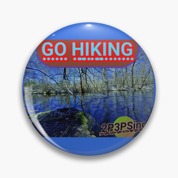 Item preview, go hiking riverside designed and sold by A Quiet Paradox.