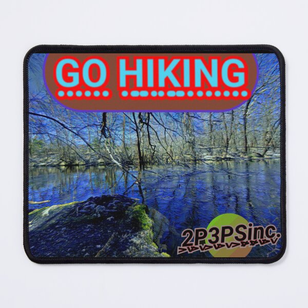Item preview, go hiking riverside designed and sold by A Quiet Paradox.