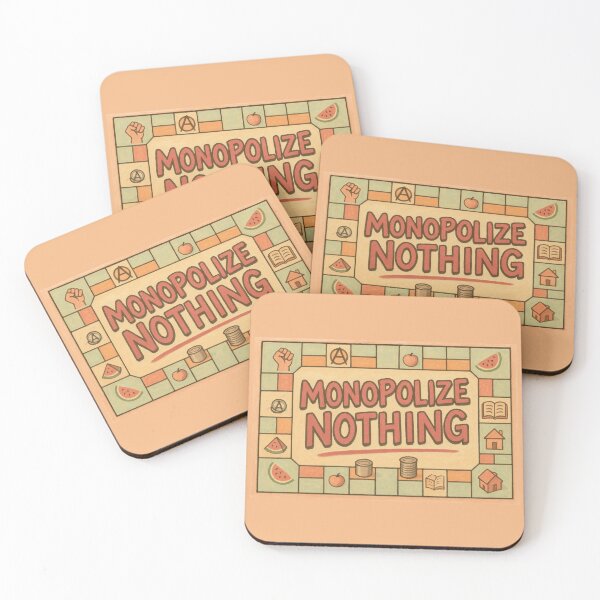 Item preview, Monopolize Nothing designed and sold by Neon Afterthoughts.