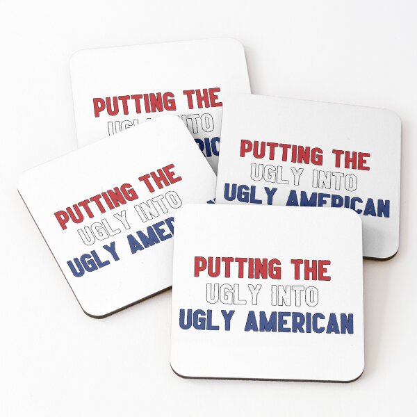 Item preview, Ugly American designed and sold by D2Kvirus.