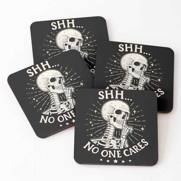 Item preview, Shh... No One Cares Skeleton Art designed and sold by FocusedPatterns.