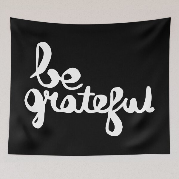 Item preview, Be grateful  designed and sold by Kerry Pritchard.
