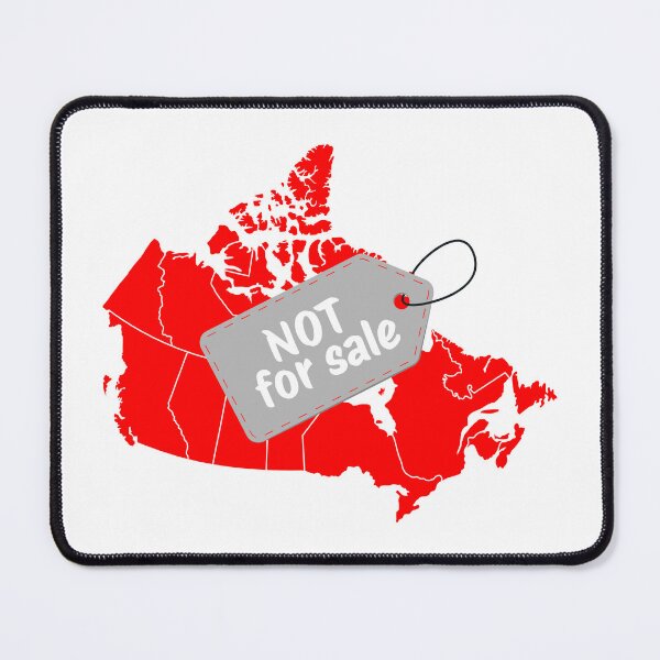 Item preview, Canada Is Not for Sale – Price Tag Protest  designed and sold by KimRG.