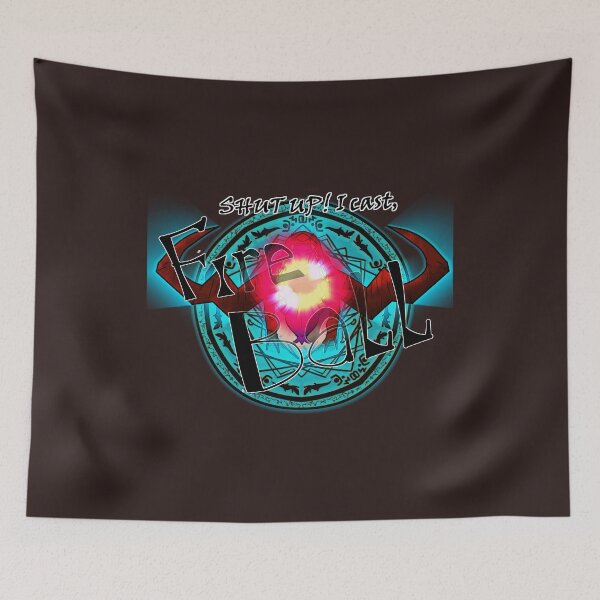 Item preview, Shut up I cast FIREBALL designed and sold by Dazzable.