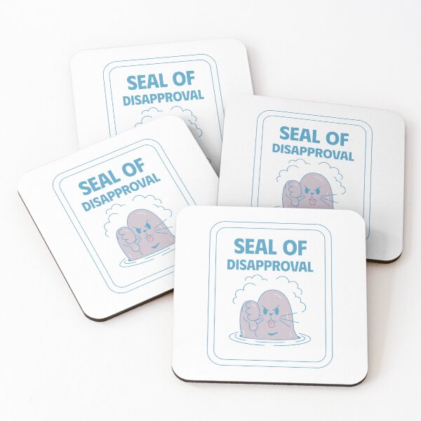 Item preview, Seal of Disapproval Animal Humor designed and sold by SkiesOfBlue5150.