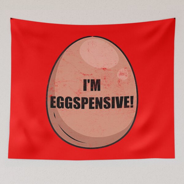 Item preview, I'm Eggspensive designed and sold by Mitch-Angelo.