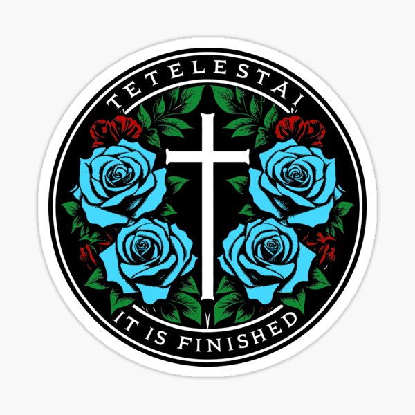 Artikel-Vorschau von Tetelestai Es ist vollbracht und Rosen, designt und verkauft von plushism.