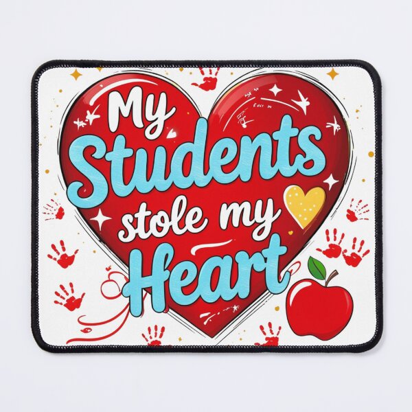 Item preview, My Students Stole my Heart designed and sold by Xenovate .