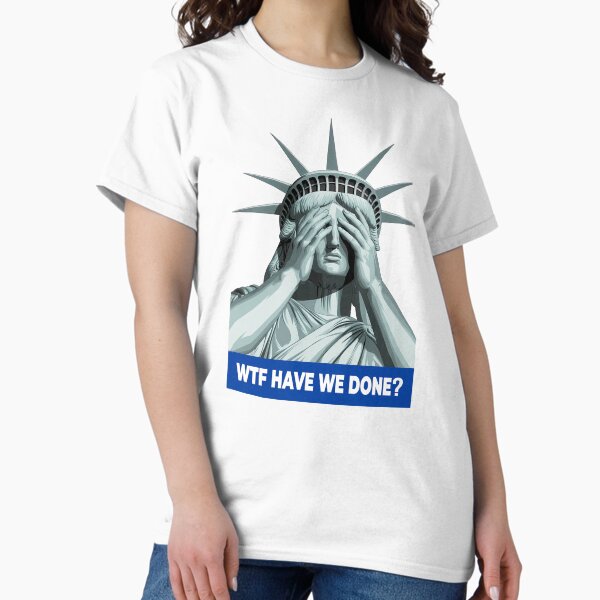 Item preview, WTF Have We Done? Statue of Liberty Anti-Trump designed and sold by Stickersaurus1.