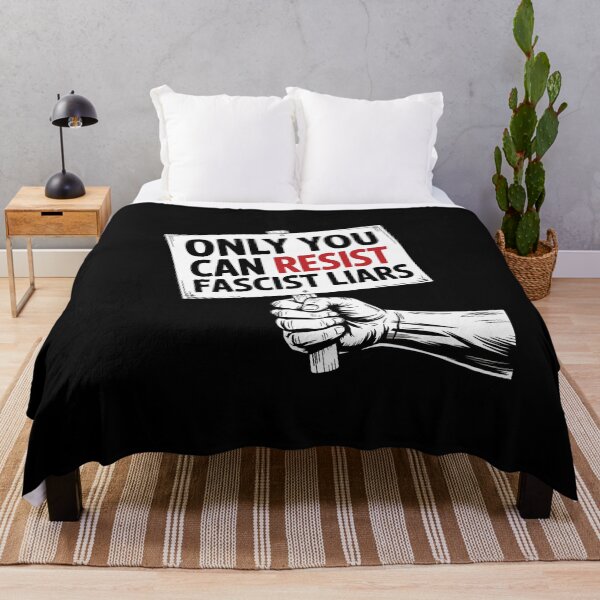 Item preview, Only You Can Resist Fascist Liars - Activism Quote designed and sold by GRABAPSHOP.