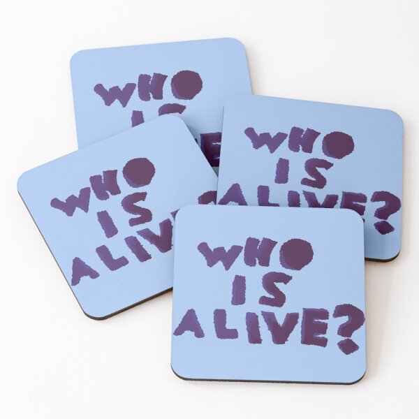 Item preview, Copy of Severance Inspired - Who Is Alive? Ver 3 - Mark’s Innie Outie Message designed and sold by Chloë, Natalie, & Sam Buse.