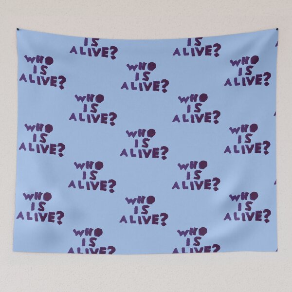 Item preview, Copy of Severance Inspired - Who Is Alive? Ver 3 - Mark’s Innie Outie Message designed and sold by Chloë, Natalie, & Sam Buse.