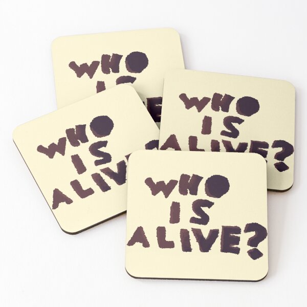 Item preview, Copy of Severance Inspired - Who Is Alive? Ver 4 - Mark’s Innie Outie Message designed and sold by Chloë, Natalie, & Sam Buse.