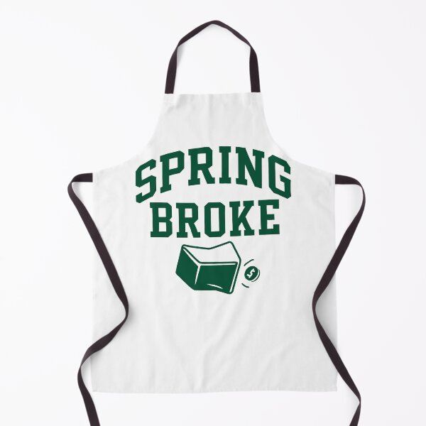 Item preview, Spring Broke - Spring Break Finance Humor designed and sold by ShineEyePirate.