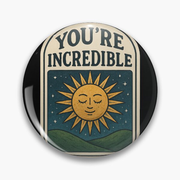 Item preview, You’re Incredible – Positive Sun Sticker | Awakened Alchemy designed and sold by AwakenedAlchemy9.