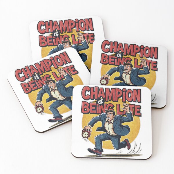 Item preview, Champion Of Being Late designed and sold by CreativoDesign.