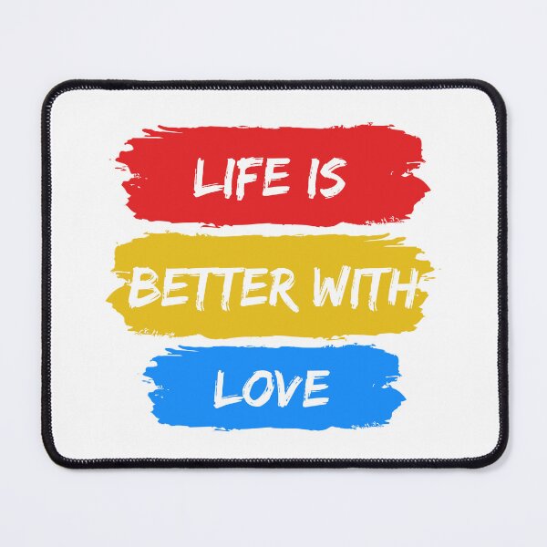 Item preview, Life is Better with Love designed and sold by JLClassics.