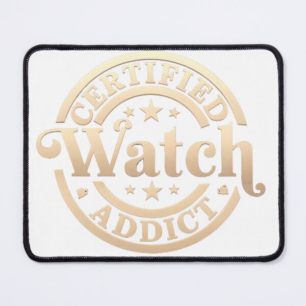 Item preview, Certified Watch Addict designed and sold by WatchesAndMore.