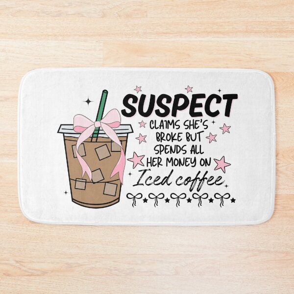 Item preview, Suspect Claims She's Broke But Spends All Her Money On Iced coffee designed and sold by Alberto Dominguez.