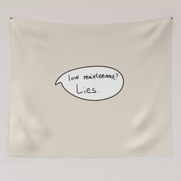 Item preview, Low maintenance? Lies designed and sold by Boho colorful fun.