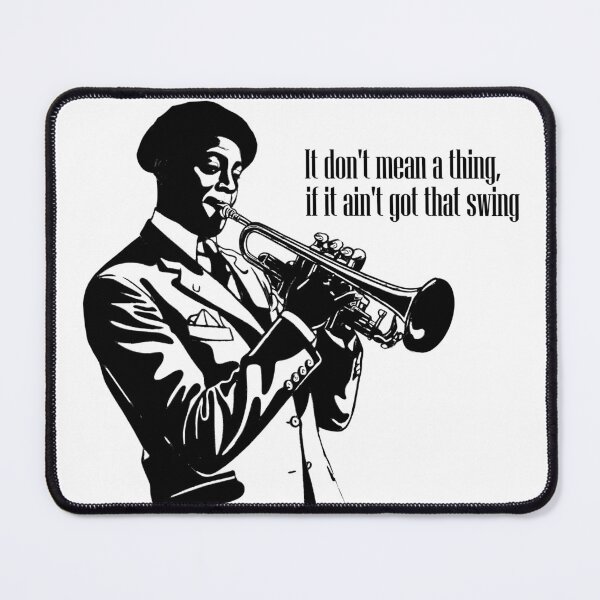 Item preview, All that Jazz - It don't mean a thing, if it ain't got that swing designed and sold by PixelPunny.