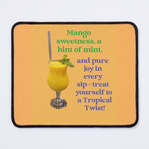 Item preview, Mango sweetness, a hint of mint, and pure joy in every sip—treat yourself to a Tropical Twist! designed and sold by Sibyl-Arts.