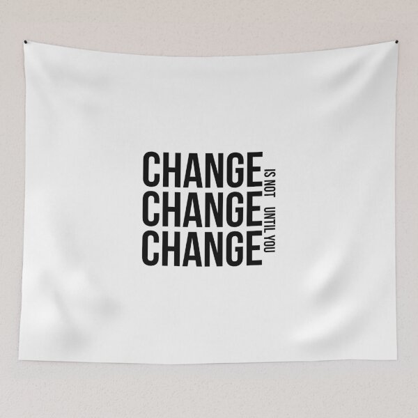Item preview, Change Change Change designed and sold by Healthy AF.