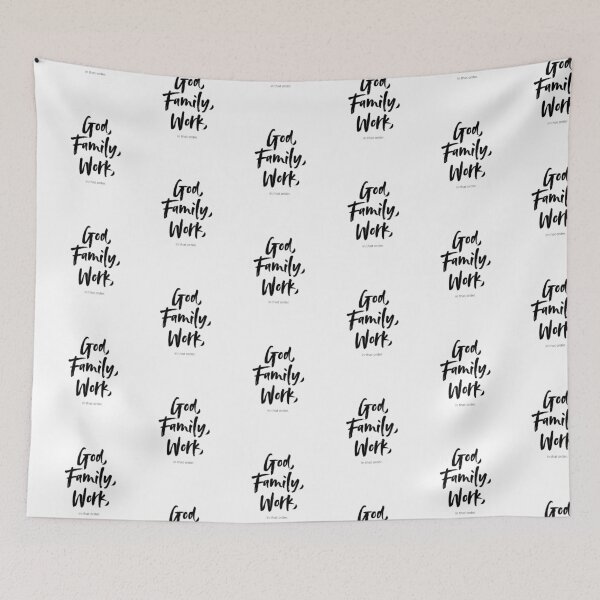 Item preview, God, Family, Work, in that order Meaningful Life Priorities designed and sold by smartrocket.