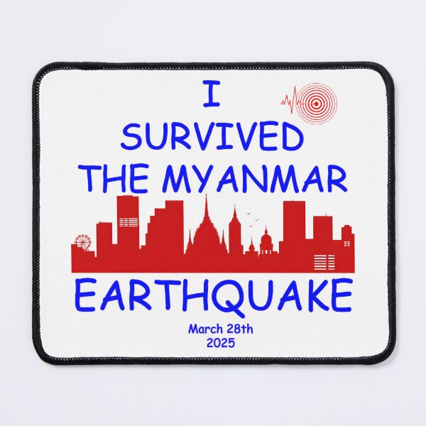 Item preview, I Survived The Myanmar Earthquake March 28th 2025 designed and sold by ZepGiftShop.