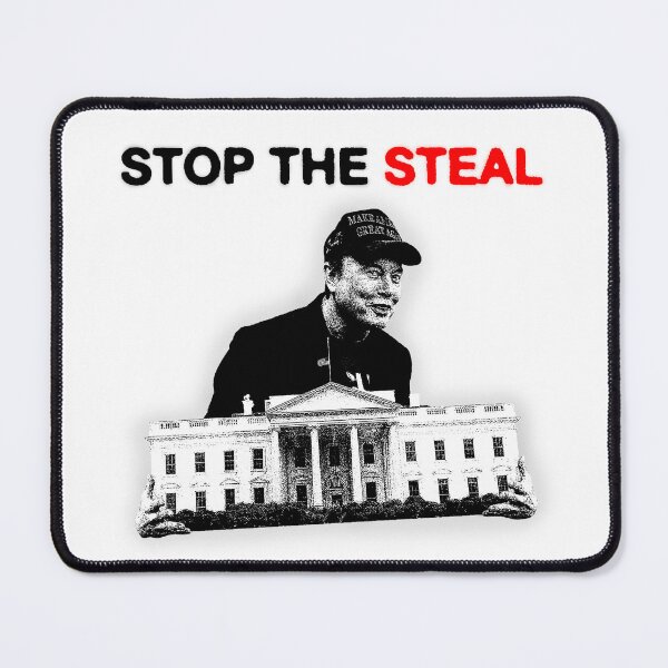 Item preview, Stop the Steal Elon Musk designed and sold by maythemusic.