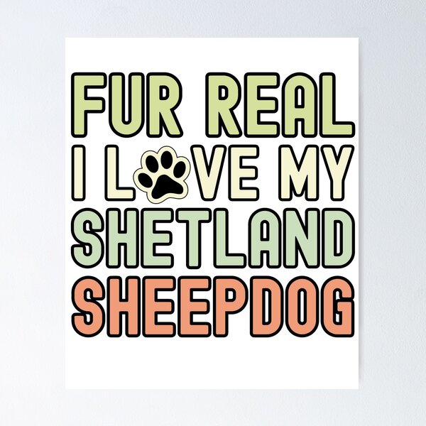 Item preview, Fur Real I Love My Shetland Sheepdog designed and sold by TheAnimalZ00.
