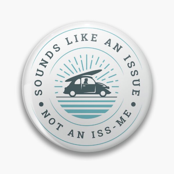 Item preview, Sounds like an Issue... designed and sold by P31Traveler| Christina.