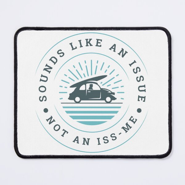 Item preview, Sounds like an Issue... designed and sold by P31Traveler| Christina.
