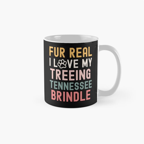 Item preview, Fur Real I Love My Treeing Tennessee Brindle designed and sold by TheAnimalZ00.