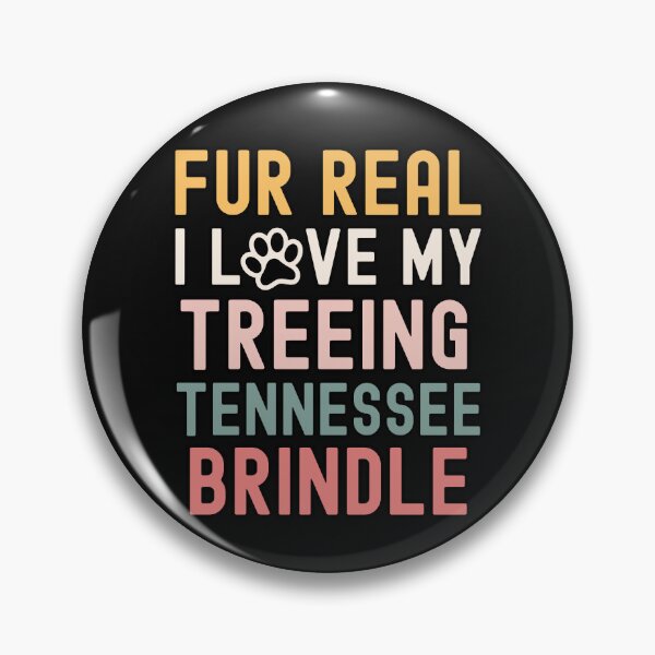 Item preview, Fur Real I Love My Treeing Tennessee Brindle designed and sold by TheAnimalZ00.