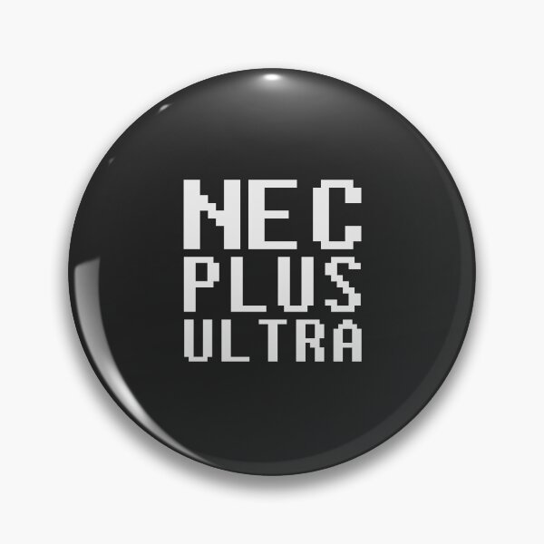 Item preview, NEC PLUS ULTRA designed and sold by Mamesh Amazigh.