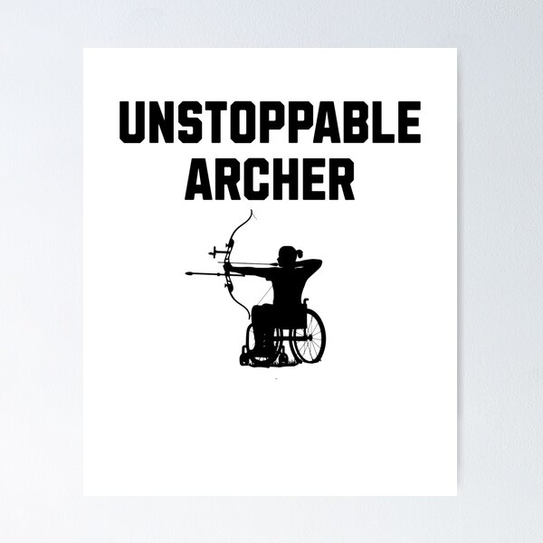 Item preview, Para archery wheelchair support unstoppable men women designed and sold by Jeangel97.
