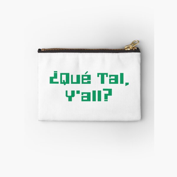 Item preview, ¿Qué Tal, Y'all? designed and sold by Nathan Payne.