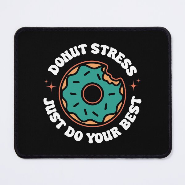 Item preview, Donut stress just do your best - funny retro designed and sold by Chonkz.