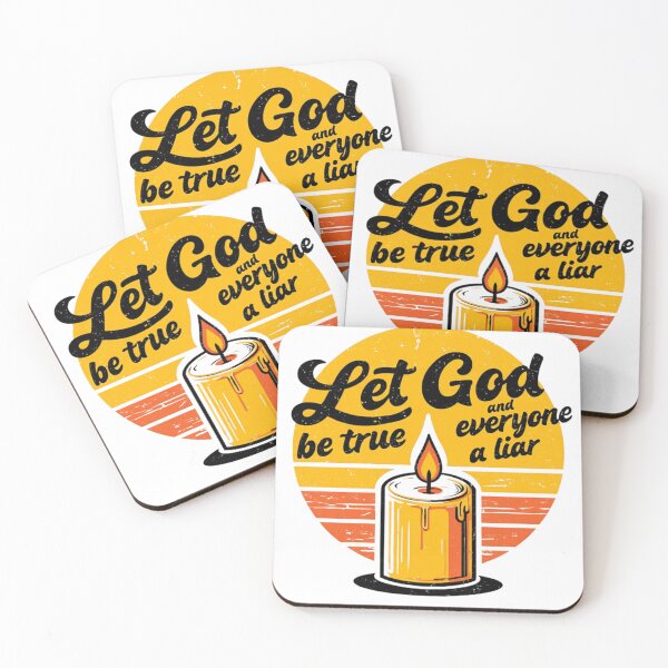 Item preview, Let God be true and everyone a liar, Romans 3:4 designed and sold by Faithloveshop.