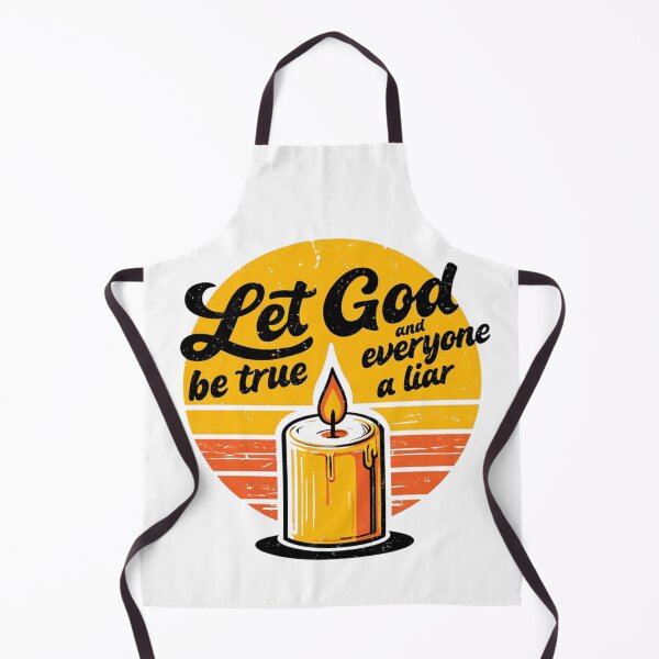 Item preview, Let God be true and everyone a liar, Romans 3:4 designed and sold by Faithloveshop.