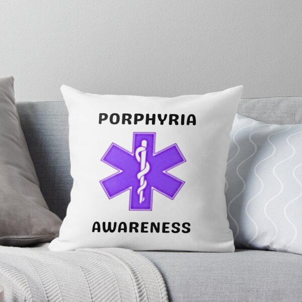 Item preview, Porphyria Awareness designed and sold by AvertedCrisis.