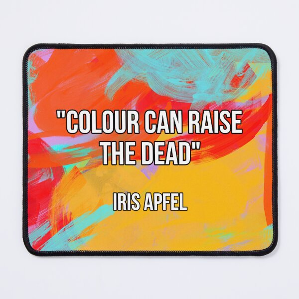 Item preview, Iris Apfel - Colour Quote designed and sold by ScarahVonMonster.