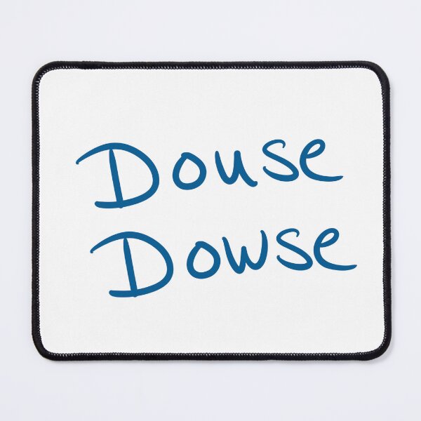Item preview, Douse Dowse designed and sold by abeink.