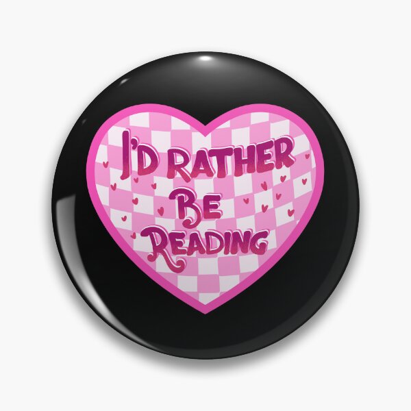 Item preview, I'd rather be reading designed and sold by pinkyfish1010.