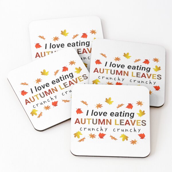 Item preview, I LOVE EATING AUTUMN LEAVES designed and sold by aurora-borealis.