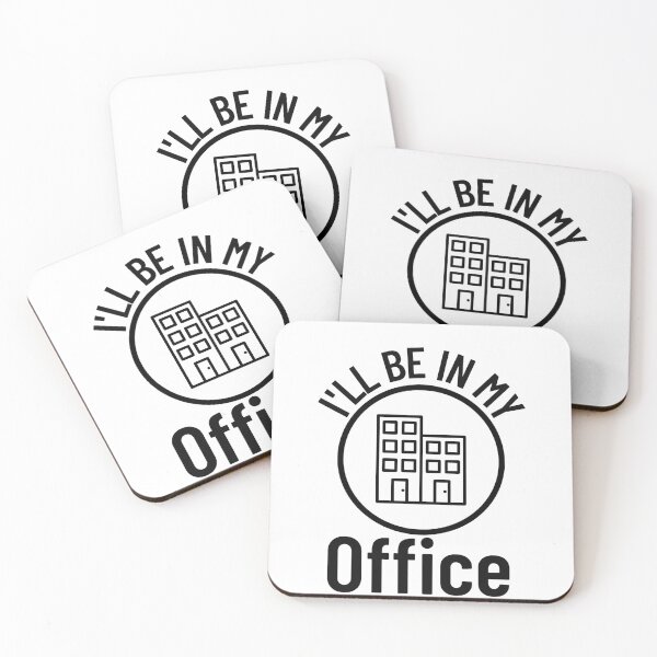 Item preview, I'll be in My OFFICE designed and sold by belladesign7.