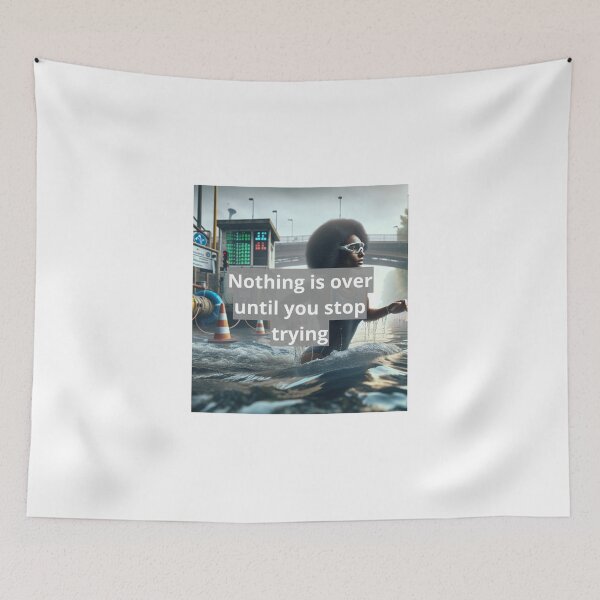 Item preview, Nothing Is Over Until You Stop Trying - Motivational Triathlon Quote designed and sold by Triathlongram.